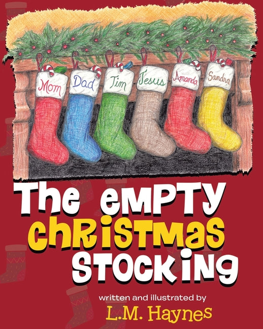 The Empty Christmas Stockings - Ingram